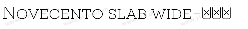 Novecento slab wide字体转换